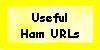 Useful
Ham URLs