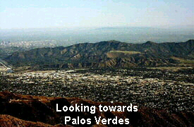 Looking towards
Palos Verdes